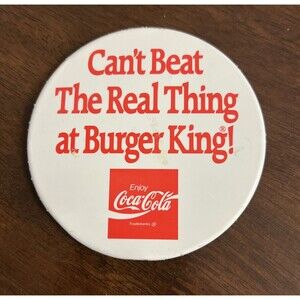 Vintage Can't Beat The Real Thing at Burger King! Enjoy Coca-Cola Button Pin